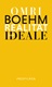 Die Realität der Ideale